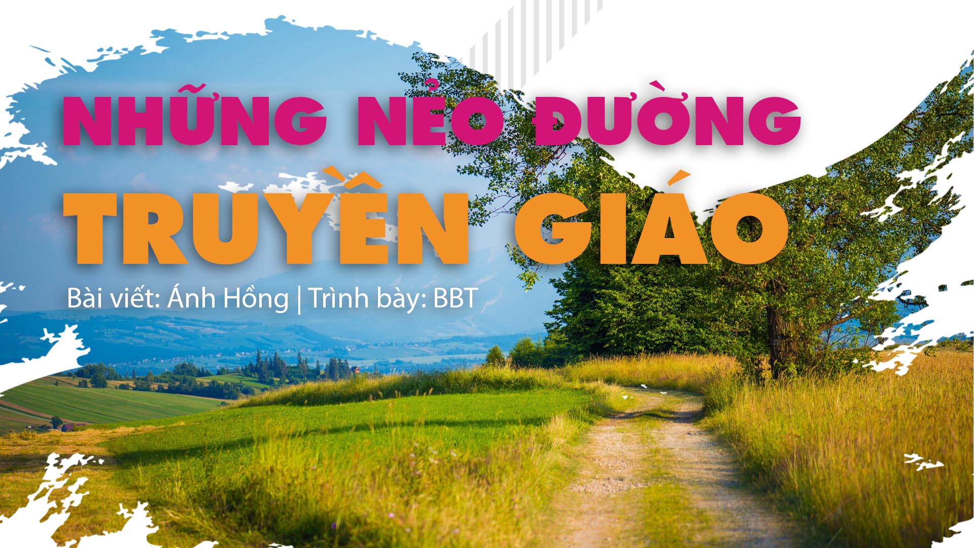 Những nẻo đường truyền giáo